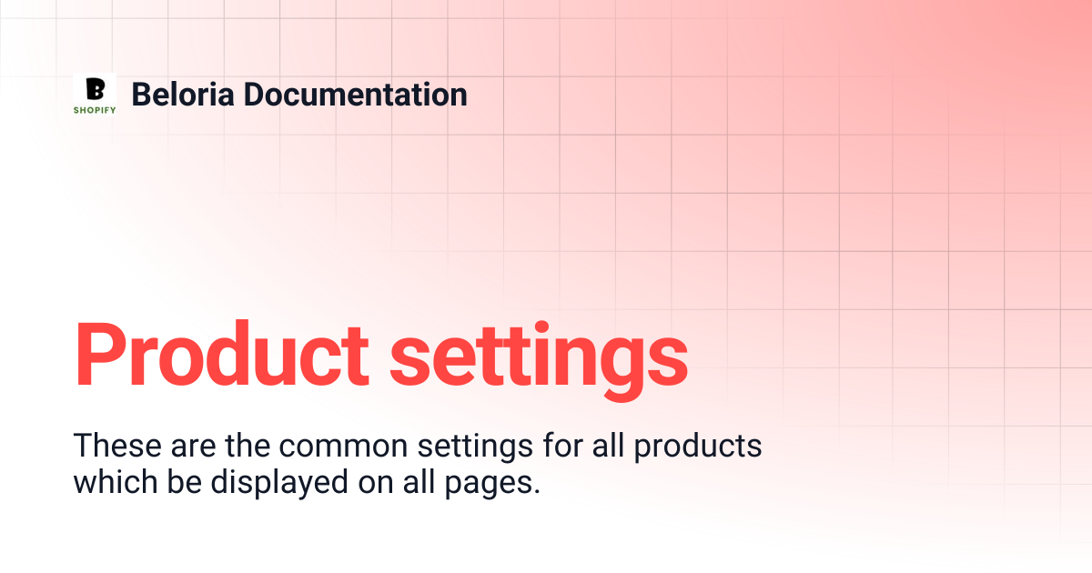 Product settings | Beloria Documentation